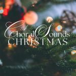 A ChoralSounds Christmas